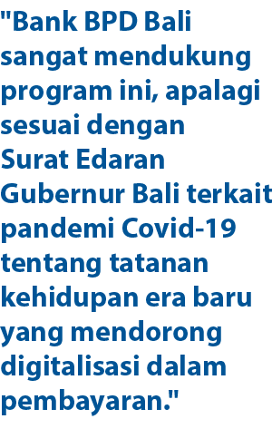 \“Bank BPD Bali sangat mendukung program ini, apalagi sesuai dengan Surat Edaran Gubernur Bali terkait pandemi Covid ...