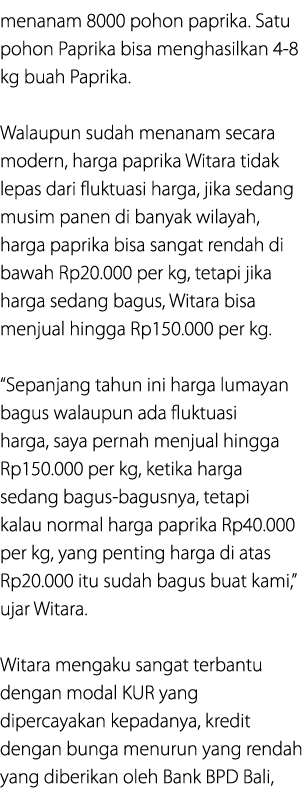 menanam 8000 pohon paprika. Satu pohon Paprika bisa menghasilkan 4 8 kg buah Paprika. Walaupun sudah menanam secara m...