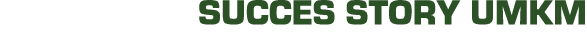 Succes Story UMKM