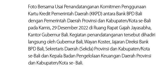 07,Foto Bersama Usai Penandatanganan Komitmen Penggunaan Kartu Kredit Pemerintah Daerah (KKPD) antara Bank BPD Bali d...