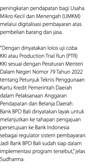 peningkatan pendapatan bagi Usaha Mikro Kecil dan Menengah (UMKM) melalui digitalisasi pembayaran atas pembelian bara...