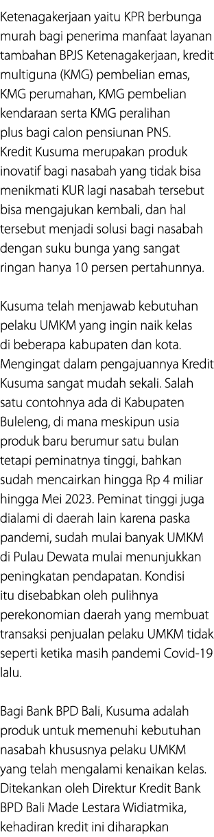 Ketenagakerjaan yaitu KPR berbunga murah bagi penerima manfaat layanan tambahan BPJS Ketenagakerjaan, kredit multigun...