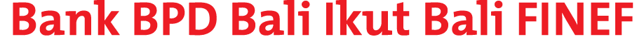 Bank BPD Bali Ikut Bali FINEF