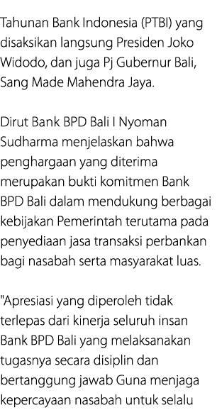 Tahunan Bank Indonesia (PTBI) yang disaksikan langsung Presiden Joko Widodo, dan juga Pj Gubernur Bali, Sang Made Mah...