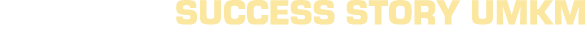 Success Story UMKM