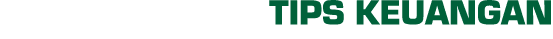 Tips Keuangan